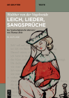 Walther von der Vogelweide: Leich, Lieder, Sangsprüche (de Gruyter Texte) Cover Image