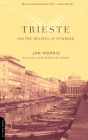 Trieste And The Meaning Of Nowhere Cover Image