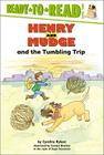 Henry and Mudge and the Tumbling Trip: Ready-to-Read Level 2 (Henry & Mudge #27) Cover Image