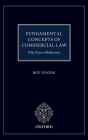 Fundamental Concepts of Commercial Law: 50 Years of Reflection By Goode Cover Image