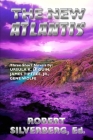 The New Atlantis By Ursula K. Le Guin, Jr. Tiptree, James, Gene Wolfe Cover Image