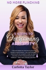 No More Flinching: 5 Steps to Overcoming Adversity By Carlotta Taylor Cover Image