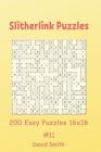 Slitherlink Puzzles - 200 Easy Puzzles 16x16 vol.11 By David Smith Cover Image