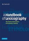 A Handbook of Lexicography By Bo Svensén Cover Image