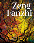 Zeng Fanzhi By Zeng Fanzhi (Artist), Stephen Little (Text by (Art/Photo Books)), Barbara Pollack (Text by (Art/Photo Books)) Cover Image