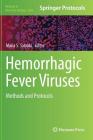 Hemorrhagic Fever Viruses: Methods and Protocols (Methods in Molecular Biology #1604) By Maria S. Salvato (Editor) Cover Image
