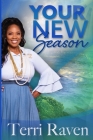 Your New Season By Terri Raven Cover Image