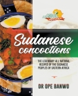 Sudanese Concoctions Cover Image