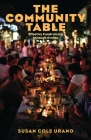 The Community Table: Effective Fundraising through Events By Susan Cole Urano Cover Image