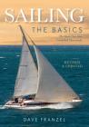 Sailing: The Basics: The Book That Has Launched Thousands By Dave Franzel Cover Image