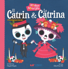 Medias Naranjas: El Catrin & La Catrina By Nayeli Reyes, Ellia Ana Hill (Illustrator) Cover Image