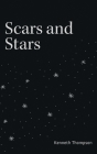 Scars and Stars By Kenneth Thompson Cover Image