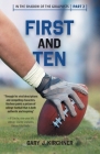 First and Ten By Gary J. Kirchner Cover Image