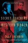 The Secret Teachers of the Western World Cover Image