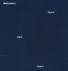 Minimalism: Space. Light. Object By Eugene Tan (Editor), Russell Storer (Editor) Cover Image