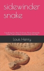 sidewinder snake: Everything You Need To Know About Sidewinder Snake Care, Feeding And Housing Your Pets Cover Image