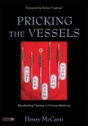 Pricking the Vessels: Bloodletting Therapy in Chinese Medicine Cover Image