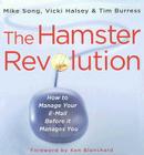 The Hamster Revolution: How to manage your email before it manages you Cover Image