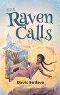 The Raven Calls Cover Image