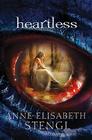 Heartless (Tales of Goldstone Wood #1) Cover Image
