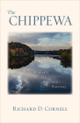 The Chippewa: Biography of a Wisconsin Waterway Cover Image
