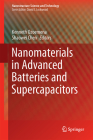 Nanomaterials in Advanced Batteries and Supercapacitors (Nanostructure Science and Technology) Cover Image