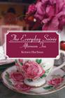 The Everyday Soirée: Afternoon Tea By Kristen Harfman Cover Image