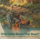 Who Came Down That Road? Cover Image