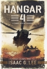 Hangar 4 By Isaac G. Lee Cover Image