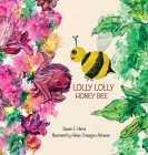 Lolly Lolly Honey Bee Cover Image