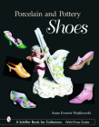 Porcelain and Pottery Shoes Cover Image