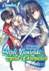 Seirei Gensouki: Spirit Chronicles: Omnibus 1 Cover Image