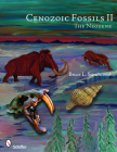 Cenozoic Fossils II: The Neogene Cover Image