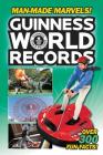 Guinness World Records: Man-Made Marvels! By Donald Lemke Cover Image