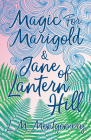 Magic for Marigold and Jane of Lantern Hill Cover Image
