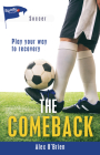 The Comeback (Lorimer Sports Stories) Cover Image