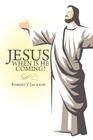 Jesus - When Is He Coming? By Robert Y. Jackson Cover Image