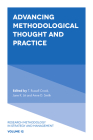 Advancing Methodological Thought and Practice (Research Methodology in Strategy and Management #12) By T. Russell Crook (Editor), Jane K. Lê (Editor), Anne D. Smith (Editor) Cover Image