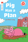 Pig Has a Plan (I Like to Read) Cover Image
