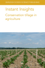 Instant Insights: Conservation Tillage in Agriculture By Maike Krauss, Paul Mäder, Joséphine Peigné Cover Image