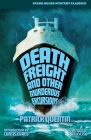 Death Freight and Other Murderous Excursions By Patrick Quentin, Curtis Evans (Introduction by) Cover Image