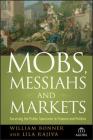 Mobs, Messiahs, Markets P (Agora #15) Cover Image