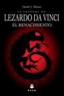 Leyenda de Lezardo Da Vinci, La. El Renacimiento By Daniel L. Moisan Cover Image