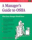 A Manager's Guide to OSHA (Crisp Fifty-Minute Books) Cover Image