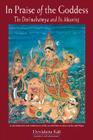 In Praise of the Goddess: The Devimahatmya and Its Meaning By Devadatta Kali (Translated by) Cover Image
