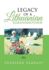 Legacy of a Lithuanian Grandmother Cover Image