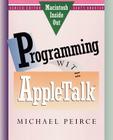 Programming with AppleTalk (Macintosh Inside Out) By Michael Peirce Cover Image