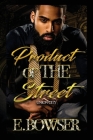 Product Of The Street Union City By E. Bowser Cover Image