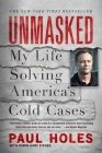 Unmasked: My Life Solving America's Cold Cases Cover Image