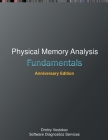 Fundamentals of Physical Memory Analysis: Anniversary Edition By Dmitry Vostokov, Software Diagnostics Services Cover Image